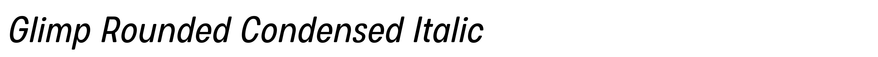 Glimp Rounded Condensed Italic